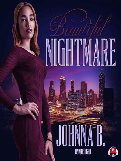 Title details for Beautiful Nightmare by Johnna B - Available